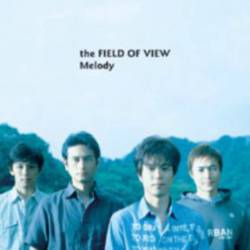 Field Of View : Melody